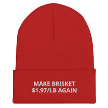 Load image into Gallery viewer, Make Brisket 1.97/LB Again - BBQ Red Cuffed Beanie