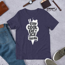 Load image into Gallery viewer, Stay Cool Eat An Ice Cream Unisex T-Shirt