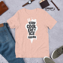 Load image into Gallery viewer, Stay Cool Eat An Ice Cream Unisex T-Shirt