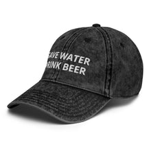 Load image into Gallery viewer, Save Water Drink Beer Funny Slogan Dad Hat