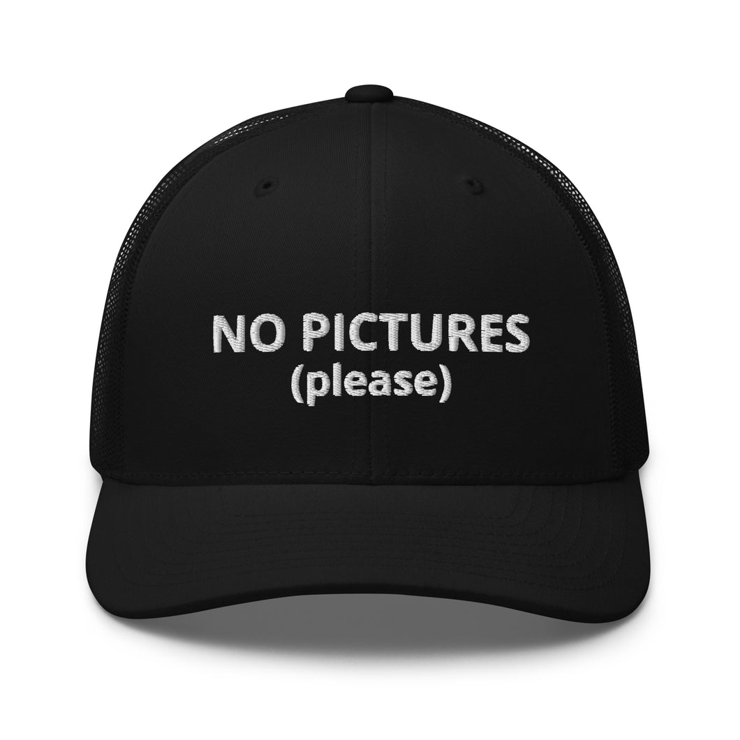 No Pictures Please Funny Paparazzi Trucker Hat