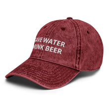 Load image into Gallery viewer, Save Water Drink Beer Funny Slogan Dad Hat

